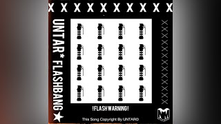 UNTAR - FlashBang* (VIP) Future Bounce 2023 (Official Audio)