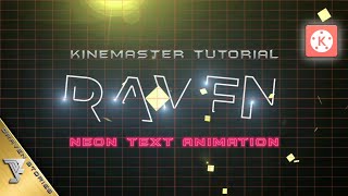 How To Make Neon Text Animation Intro || Kinemaster Tutorial