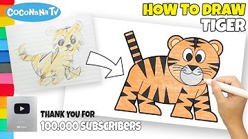 TIGER - How to Draw and Color for Kids - CoconanaTV