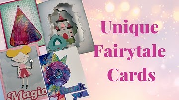 Unique Fairytale Cards using the New Storytelling collection from Spellbinders