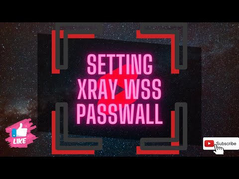 Cara Setting XRAY WSS di Passwall Openwrt