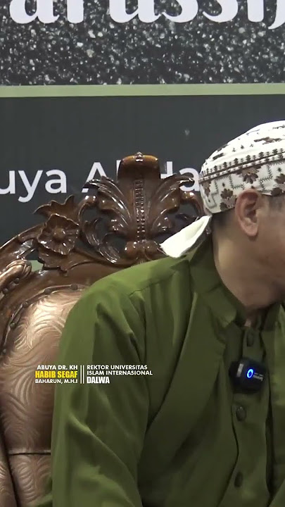 Surga Neraka Di Dunia || Abuya Dr. KH Habib Segaf Baharun, M.H.I #surga #neraka #amalibadah #dosa