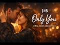 J B Only You I Will Always Choose You Emotional Trance 2026 mp3