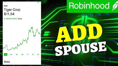 How to Add Spouse to RobinHood Account 2025?