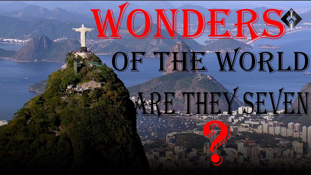 Greatest / Ancient and Natural Wonders of the World 2022 / Are They Seven ?