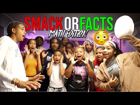 Smack or facts Math Addition 😳😭 ft ; The cousins