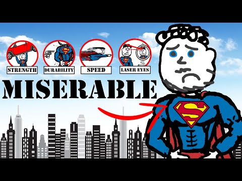 Why having Superman's powers would SUCK