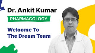 The Pharmacology Legend Dr. Ankit Kumar joins The Dream Team | Spotlight video