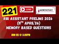 RBI Assistant Prelims 2026 | MEMORY BASED QUESTIONS | 11TH APRIL 2026 | PART - 221 | WORTHSTUDY