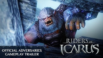 Riders of Icarus Official Adversaries Gameplay Trailer