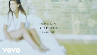 Miniatura de "Young Empires - Sunshine (Audio)"