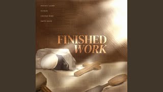 Finished Work