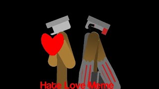 Hate love meme💔(brown cameraman,tv woman)Stick nodes