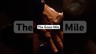 The Green Mile  John Coffey Final Words movie shorts