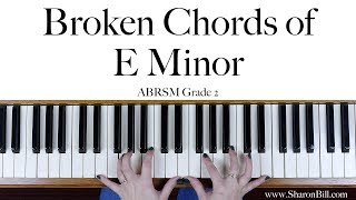 ABRSM Grade 2 Broken Chords in E Minor Right Hand and Left Hand