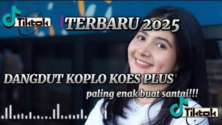 Download Lagu DANGDUT KOPLO KOES PLUS TERBARU 2025 DANGDUT LAWAS NOSTALGIA FUL ALBUM PALING ENAK MP3