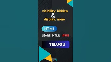 visibility : hidden VS display : none ( Telugu ) | Learn HTML #08 | HTML Tutorials in Telugu | HTML5