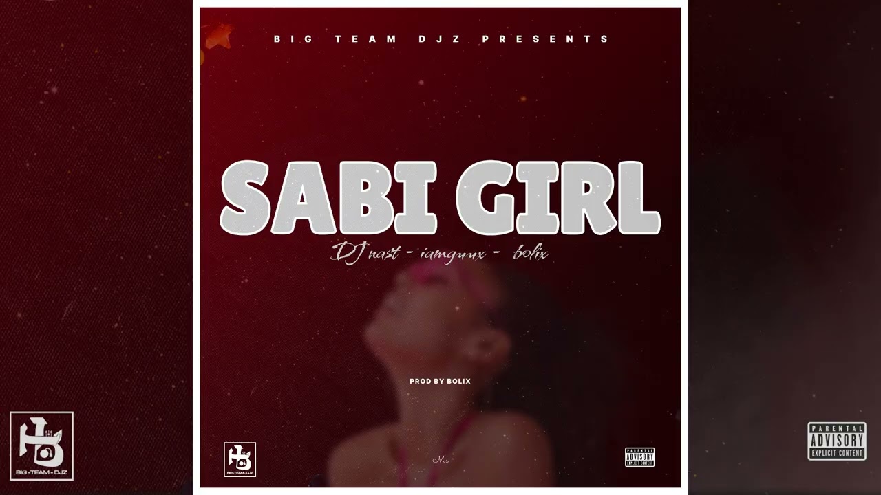 SABI GIRL by Dj Nast , Lix & Gutsave Guux ( INSTRUMENTAL Version )