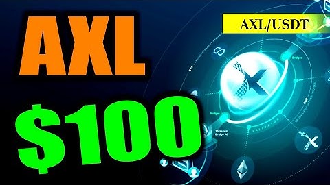 😱$AXL WILL SHOCK EVERYONE NEXT WEEK!!!! 🚀 Axelar PRICE PREDICTION - AXL NEWS TODAY - AXL CRYPTO