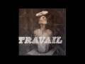 Travail - And So I Was Thinking