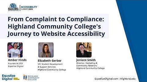 From Complaint to Compliance Highland Community Colleges Journey to Website Accessibility