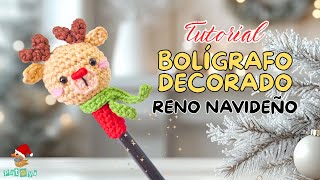 🦌RENO NAVIDEÑO AMIGURUMI | Bolígrafo a crochet paso a paso