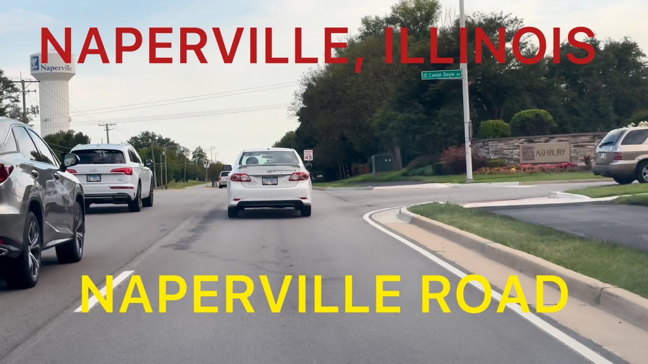 NAPERVILLE TO PLAINFIELD ON NAPERVILLE ROAD - YouTube