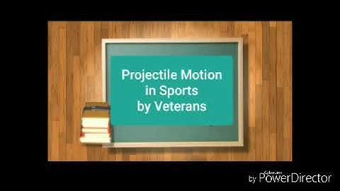 Video Presentation of Projectile Motion