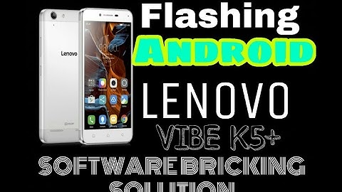 Lenovo Vive K5 Plus STOCK ROM Flashing