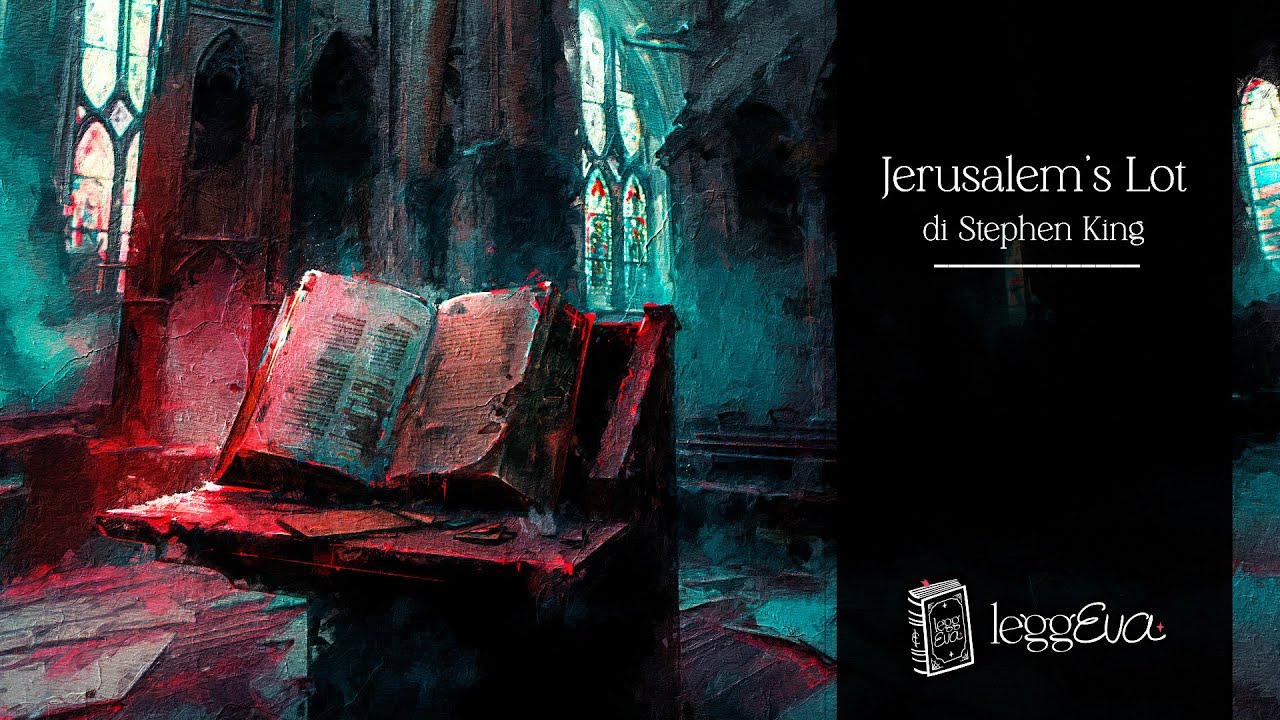 Stephen King - Jerusalem's Lot   - Audiolibro Illustrato Completo
