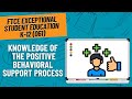 Practice Questions for Positive Behavioral Support | FTCE Exceptional Student Education K-12 (061)