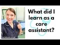 Things I learnt as a care assistant that helped me in nursing UK