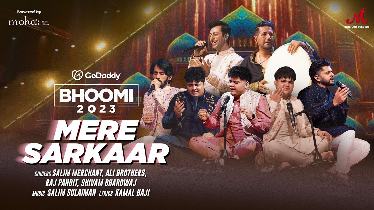 Mere Sarkaar  Bhoomi 2023  Salim Sulaiman  Ali Brothers Shivam Bhardwaj Raj Pandit  Manqabat