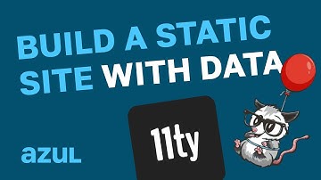 Eleventy - Build a Static Site with Backend Data Handling