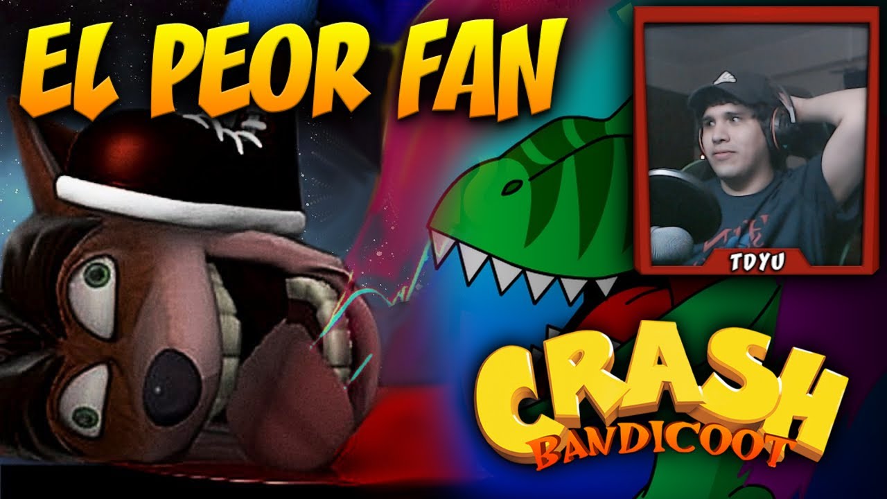 TDYU Reacciona al PEOR FAN de Crash Bandicoot (Entra la Locura)