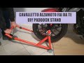 Cavalletto Alzamoto FAI DA TE --DIY Paddock stand