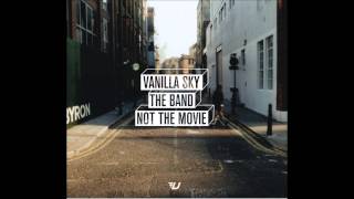 Vanilla Sky - Just A Kiss