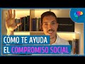 El compromiso social, tu aliado para alcanzar tus metas