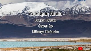 Celengan Rindu Fiersa Besari cover by Eltasya Natasha | Cover Lagu & Lirik Lagu