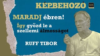 Maradj ébren! - beszélgetés Ruff Tibor teológussal az utolsó idők jeleiről | Képbehozó