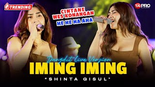 Shinta Gisul - Cinta Bojone Uwong Hehe Haha - Iming Iming Live Dangdut Koplo Version