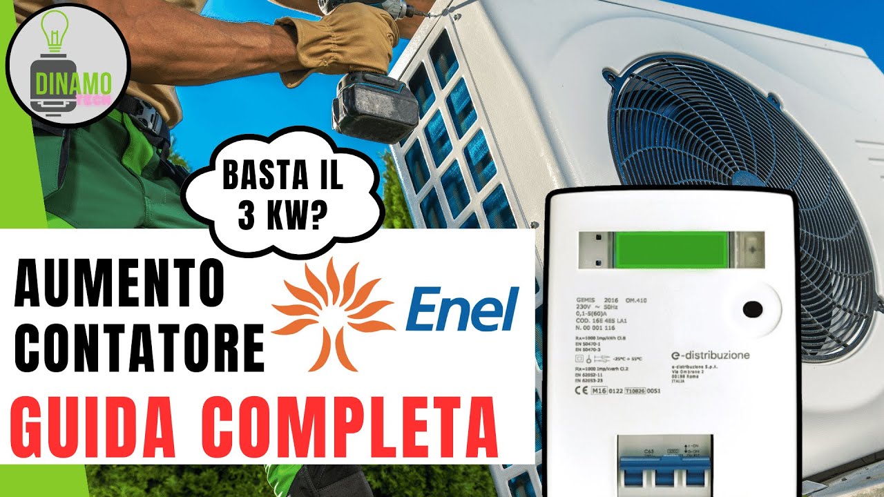 Guida pratica: Aumento Potenza Contatore per Installazione Pompe di Calore e Climatizzatori