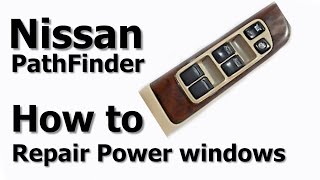 How to Repair or Replace Power Window Switches on Nissan Pathfinder | DIY Guide
