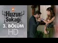 Huzur soka 3 blm