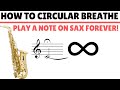 How To Circular Breathe On Sax #41