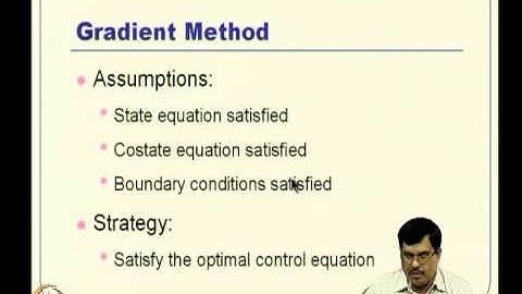 Mod-04 Lec-09 Classical Numerical Methods to Solve Optimal Control Problems