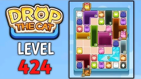 Drop The Cat Level 424