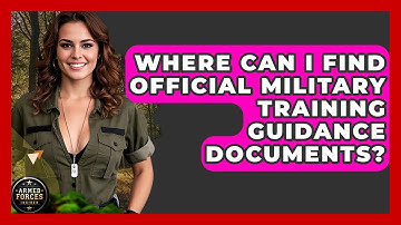 Where Can I Find Official Military Training Guidance Documents? - Armed Forces Insider