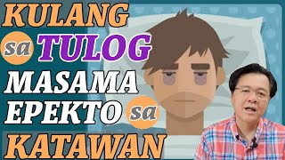 Kulang sa Tulog, Masama Epekto sa Katawan - Payo ni Doc Willie Ong #446b