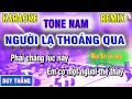 Karaoke Người Lạ Thoáng Qua Remix Duy Thắng 🎤